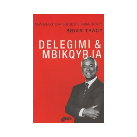 DELEGIMI DHE MBIKQYRJA