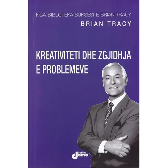 KREATIVITETI DHE ZGJIDHJA E PROBLEMEVE